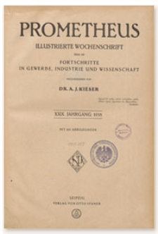 Prometheus : Illustrierte Wochenschrift &uuml;ber die Fortschritte in Gewerbe, Industrie und Wissenschaft. 29. Jahrgang, 1918, Nr 1462