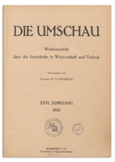 Die Umschau : Wochenschschrift über die Fortschritte in Wissenschaft und Technik. 26. Jahrgang, 1922, Nr 3