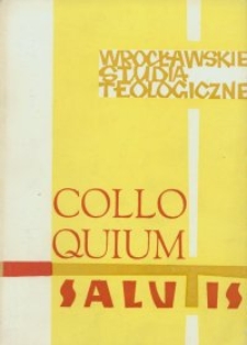 Colloquium Salutis : wrocławskie studia teologiczne. 3 (1971)