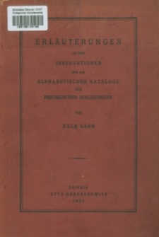 Erläuterungen zu den Instruktionen für die alphabetischen Kataloge der preussischen Bibliotheken 