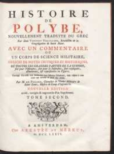 Histoire De Polybe, Nouvellement Traduite Du Grec [&hellip;]. T. 2