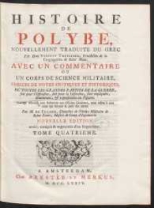 Histoire De Polybe, Nouvellement Traduite Du Grec [&hellip;]. T. 4