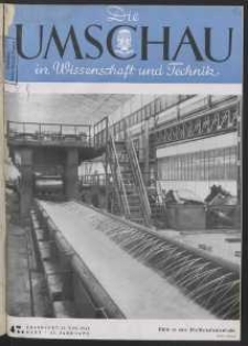 Die Umschau : Wochenschschrift über die Fortschritte in Wissenschaft und Technik. 45. Jahrgang, 1941, Heft 47