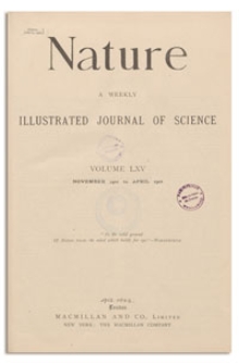 Nature : a Weekly Illustrated Journal of Science. Volume 65, 1901 November 7, [No. 1671]