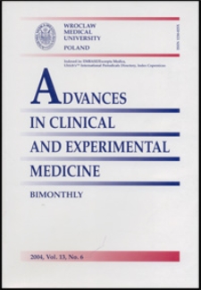 Advances in Clinical and Experimental Medicine, Vol. 13, 2004, nr 6