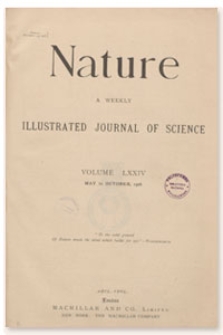 Nature : a Weekly Illustrated Journal of Science. Volume 74, 1906 May 3, [No. 1905]