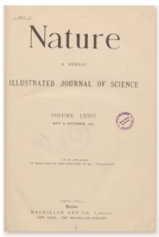 Nature : a Weekly Illustrated Journal of Science. Volume 76, 1907 June 27, [No. 1965]