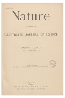 Nature : a Weekly Illustrated Journal of Science. Volume 78, 1908 May 7, [No. 2010]