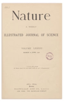 Nature : a Weekly Illustrated Journal of Science. Volume 83, 1910 March 10, [No. 2106]