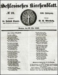 Schlesisches Kirchenblatt. Jg. 13, Nr. 22 (1847) + Beilage