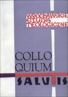 Colloquium Salutis : wrocławskie studia teologiczne. 5 (1973)