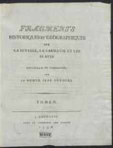 Fragments Historiques Et Géographiques Sur La Scythie, La Sarmatie Et Les Slaves […]. T. 4
