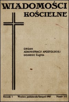 Wiadomości Kościelne. R. 1, 1945, nr 1-2