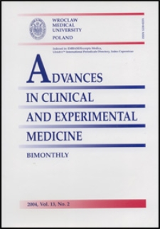 Advances in Clinical and Experimental Medicine, Vol. 13, 2004, nr 2