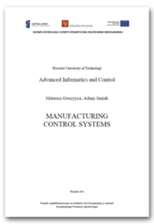 Manufacturing control systems