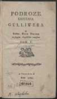 Podroze Kapitana Gulliwera w Rożne Kraie Dalekie [&hellip;]. T.1-2