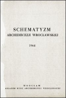Schematyzm Archidiecezji Wrocławskiej. 1964