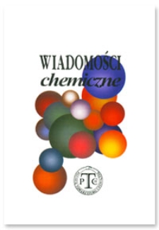 Wiadomości Chemiczne, Vol. 62, 2008, nr 1-2 (727-728)