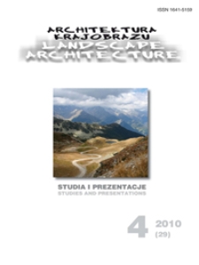 Architektura Krajobrazu : studia i prezentacje 4, 2010