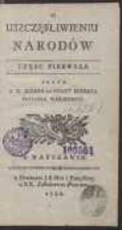 O Uszczęśliwieniu Narod&oacute;w. Cz. 1-2