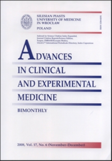 Advances in Clinical and Experimental Medicine, Vol. 17, 2008, nr 6