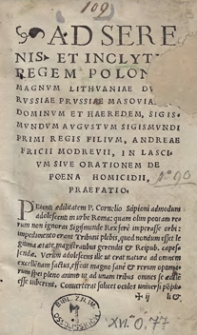 Ad Serenissimum et Inclytum Regem Poloniae, Sigismundum Augustum : Lascius: sive de poena homicidii