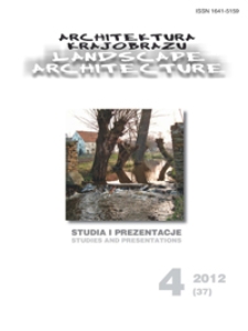 Architektura Krajobrazu : studia i prezentacje 4, 2012