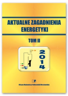 Aktualne zagadnienia energetyki. Tom II