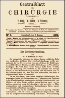 Zur Jodoformbehandlung, Centralblatt für Chirurgie, 1882, Jg. 9, No. 1, S. 1-2