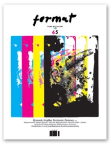 Format : pismo artystyczne, 2013, nr 1-2 (65)