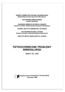 Physicochemical Problems of Mineral Processing, no. 25, 1992