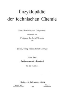 Enzyklopädie der technischen Chemie. Bd. 3. Calciumcyanamid - Druckerei