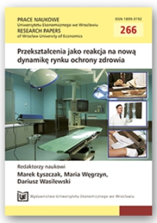 Aktywne działania władz samorządowych a kreacja zmian na rynku usług medycznych (na przykładzie Dolnego Śląska)