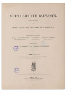 Zeitschrift für Bauwesen, Jr. LXI, 1911, H. 4-6