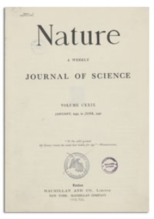 Nature : a Weekly Illustrated Journal of Science. Volume 129, 1932 January 9, [No. 3245]