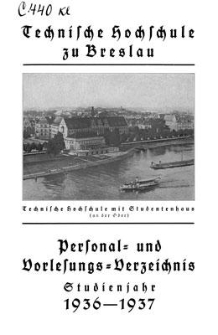 Personal- und Vorlesungs- Verzeichnis : Studienjahr 1936-1937 ; Winter-Semester 1936-1937 - Sommer-Semester 1937