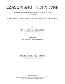 Czasopismo Techniczne. R. 51, 25 marca 1933, Nr 6