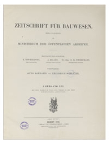 Zeitschrift für Bauwesen, Jr. LII, 1902, H. 7-9