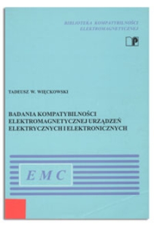 Badania kompatybilności elektromagnetycznej urządzeń elektrycznych i elektronicznych