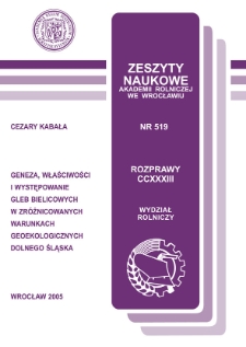 Geneza, właściwości i występowanie gleb bielicowych w zróżnicowanych warunkach geoekologicznych Dolnego Śląska