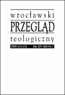 Wrocławski Przegląd Teologiczny. R. 14 (2006), nr 2