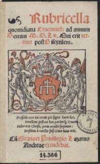 Rubricella quottidiana Cracovien[sis] ad annum Domini M.D.L.V. [1555] Qui erit tertius post Bisextilem