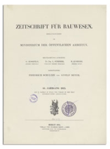 Zeitschrift für Bauwesen, Jr. 65, 1915, H. 4-6