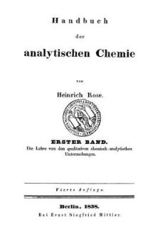 Handbuch der analytischen Chemie : die Lehre von den qualitativen chemisch-analytischen Untersuchungen. Bd. 1