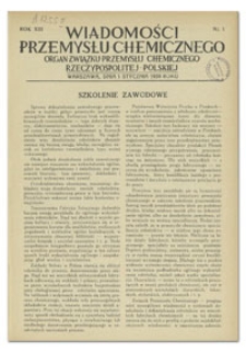 Wiadomości Przemysłu Chemicznego : Organ Związku Przemysłu Chemicznego Rzeczypospolitej Polskiej. R. XIII, 15 marca 1938, nr 6