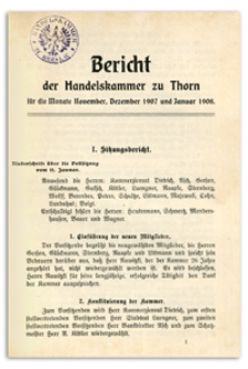 Bericht der Handelskammer zu Thorn für die Monate November, Dezember 1907 und Januar 1908