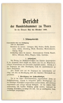 Bericht der Handelskammer zu Thorn für die Monate Mai bis Oktober 1909