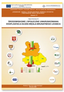Środowiskowe i społeczne uwarunkowania eksploatacji złoża węgla brunatnego Legnica. Raport końcowy 18