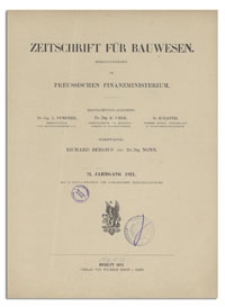 Zeitschrift für Bauwesen, Jr. 71, 1921, H. 1-3