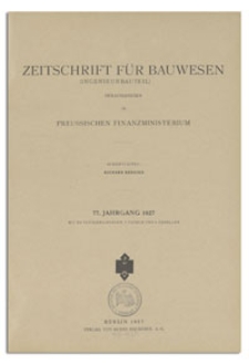 Zeitschrift für Bauwesen : Ingenieurbauteil, Jr. 77, 1927, H. 1-3